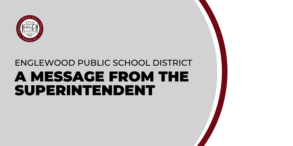 A Message from the Superintendent