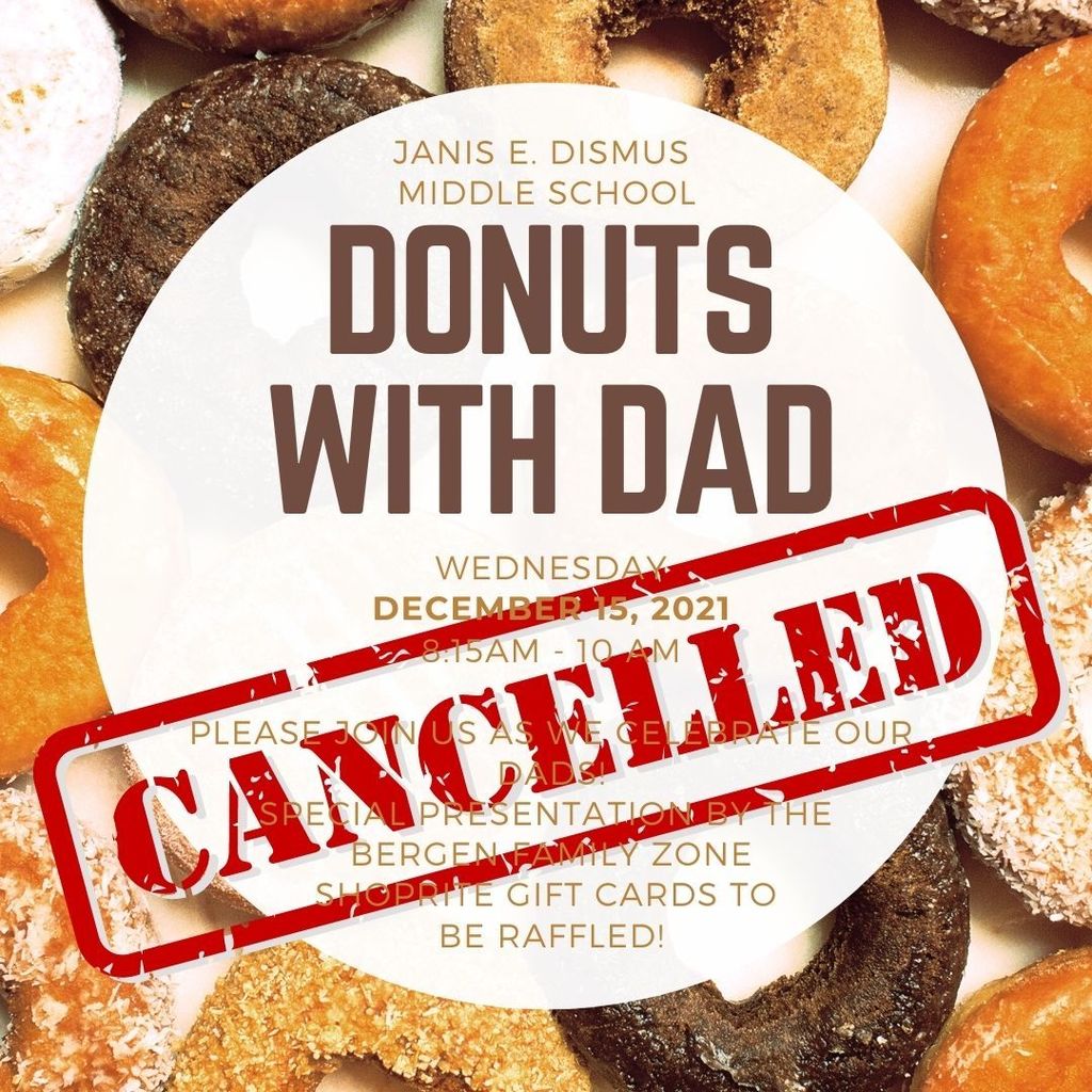Donuts w/ Dad Canceled